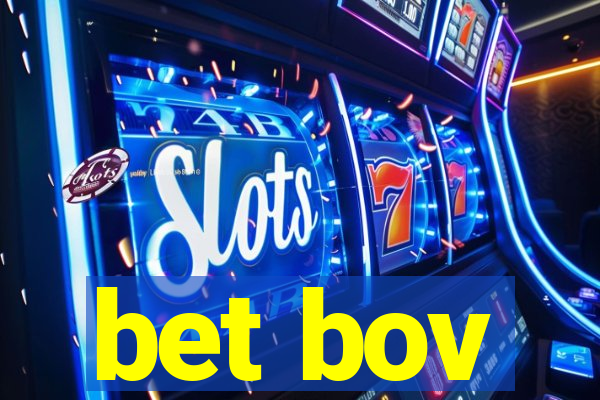 bet bov